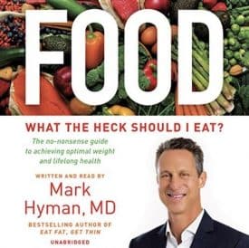 Food: What the Heck Should I Eat? by Dr. Mark Hyman book cover