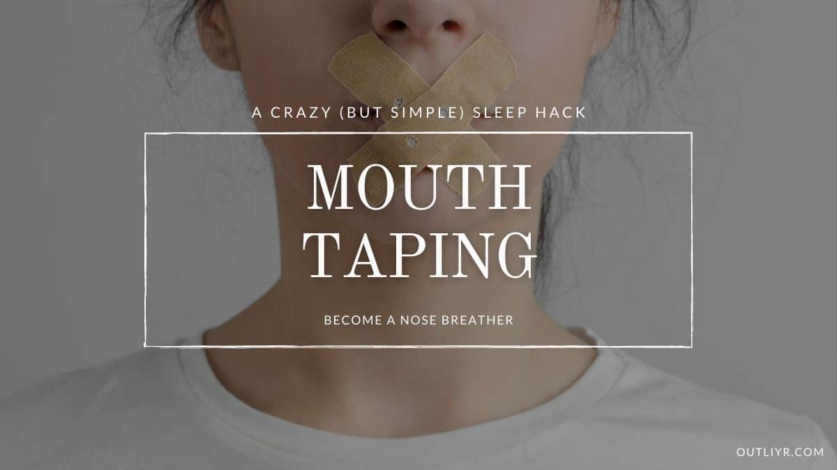 Mouth Taping Sleep Hack