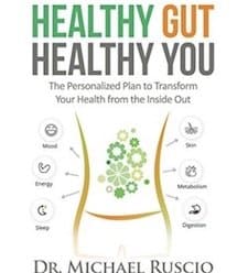 Healthy Gut, Healthy You by Dr. Michael Ruscio book cover