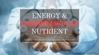 7+ Best CoQ10 (Ubiquinol) Supplements: Heart & Energy Super Nutrient