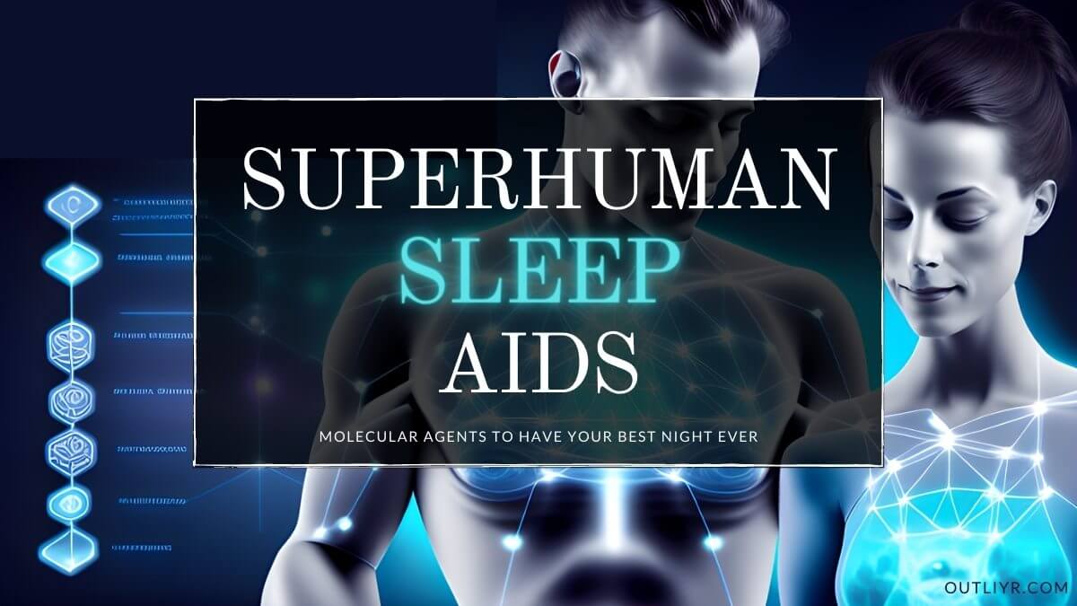 17 Best Nootropic Sleep Aids & Supplements (OTC, Natural & Powerful)