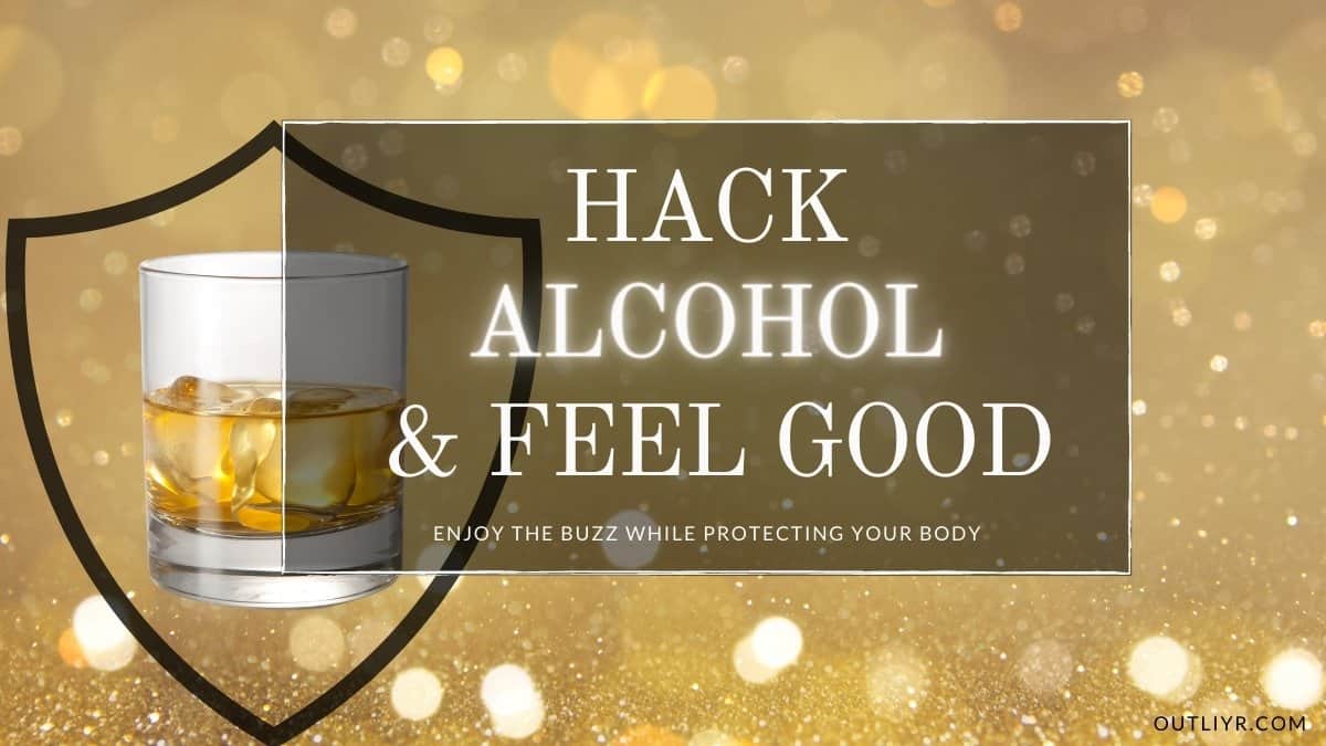 Biohacking Alcohol: Pro Tips to Avoid Hangovers, Feel Great, & Save Your Health