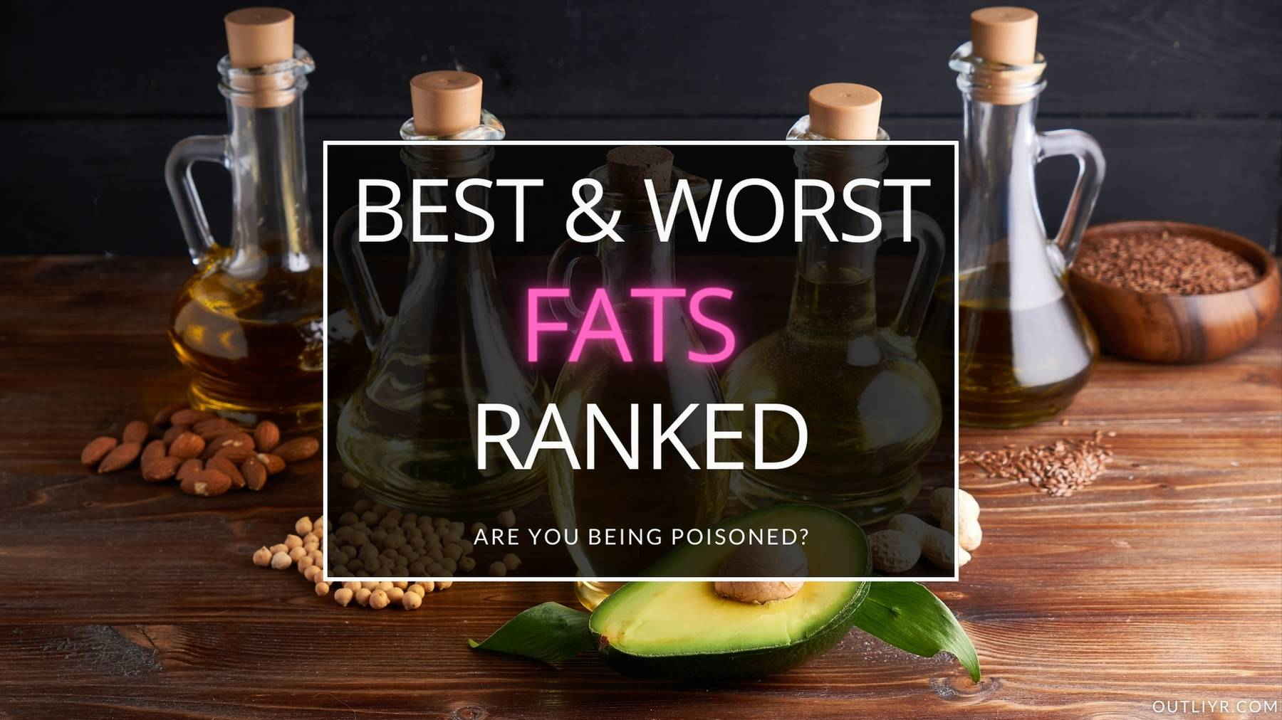 The Traveler's Quick Guide to Healthy (& Unhealthy) Fats