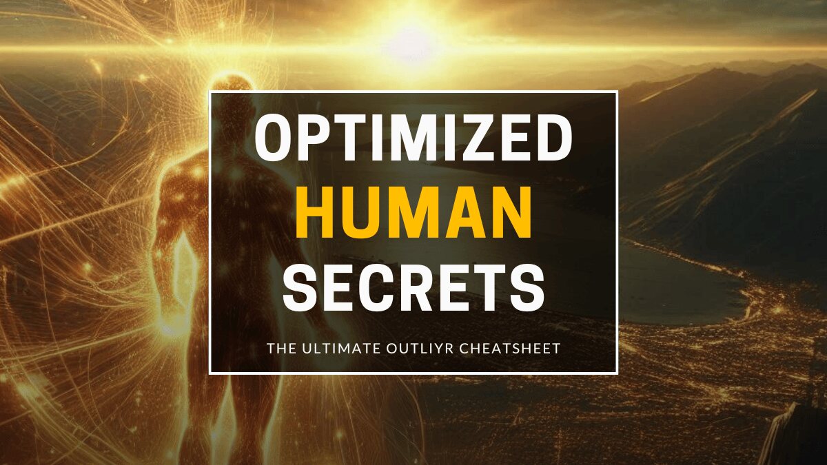 Outliyr Optimized Human Secrets