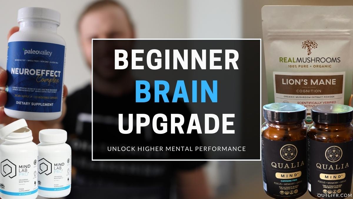 The Ultimate Guide to Nootropics for Beginners (How to Upgrade Your Brain)