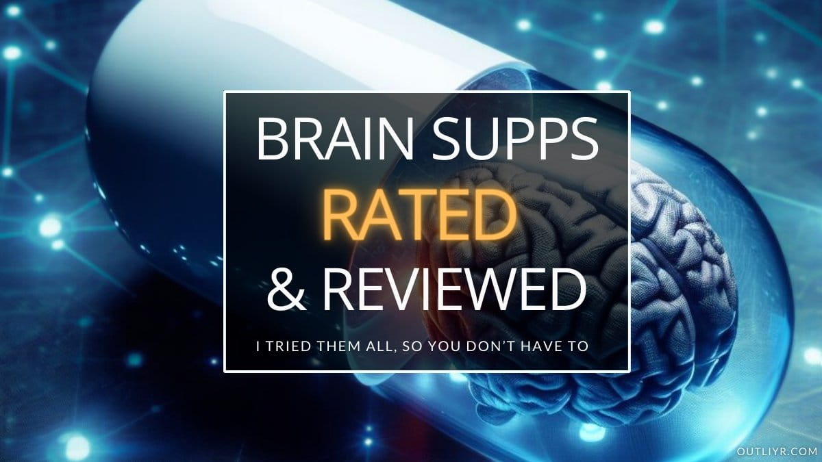 65+ Nootropic Ingredients I've Supplemented (Rated & Reviewed)