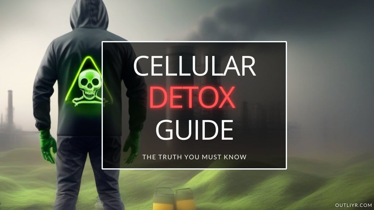 25+ Natural Ways to Cellular Detox (FAST & Effective)