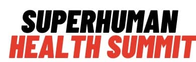 Superhuman Health Summit