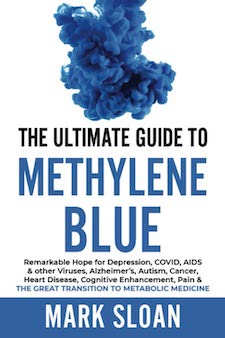 The Ultimate Guide to Methylene Blue by Dr. Mark Sloan book cover